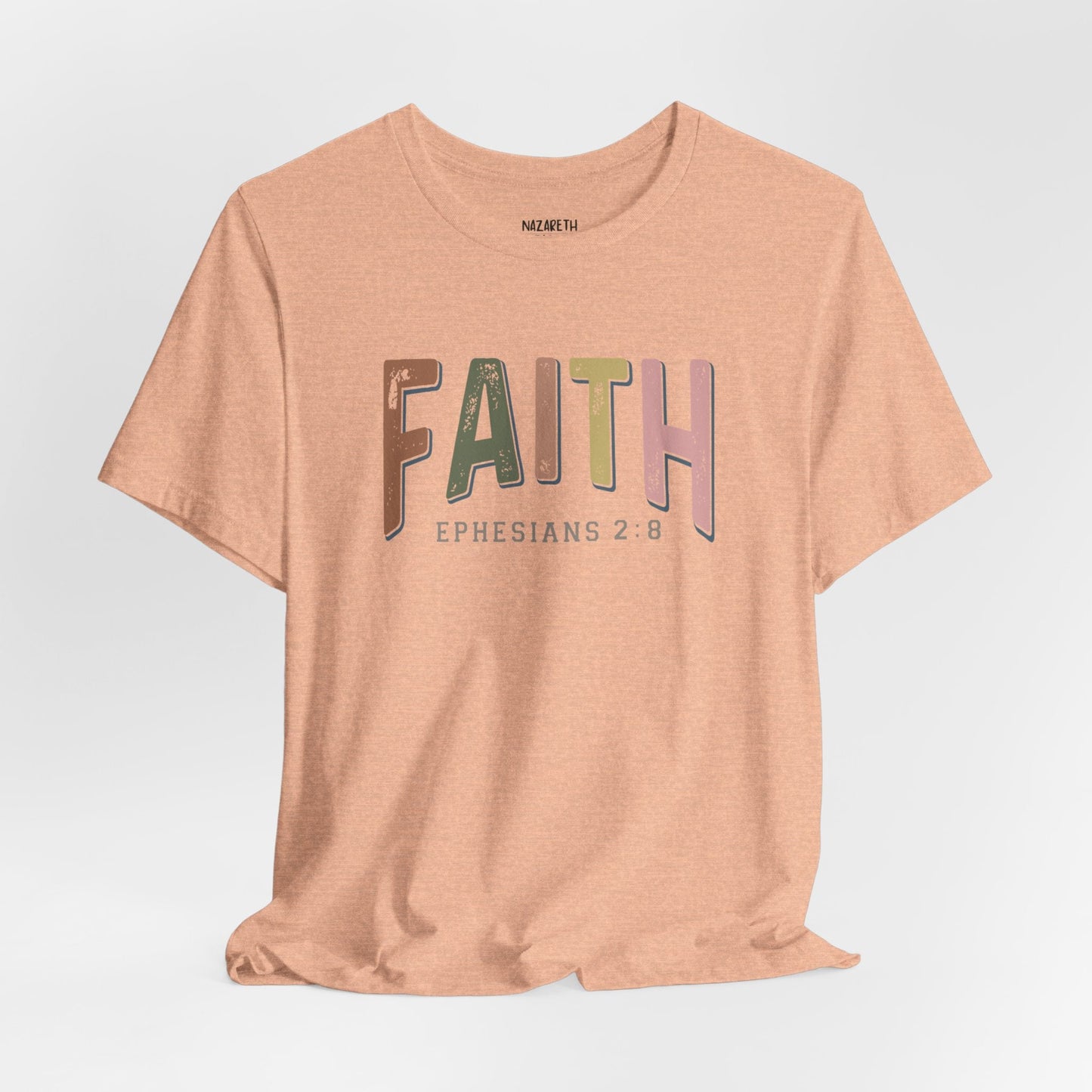 Faith Ephesian 2:8 - Unisex T-Shirt - T-Shirt - Nazareth Treasures