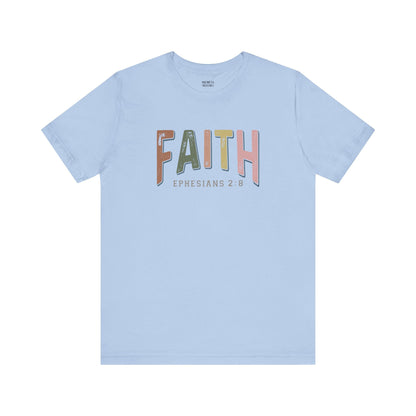 Faith Ephesian 2:8 - Unisex T-Shirt - T-Shirt - Nazareth Treasures