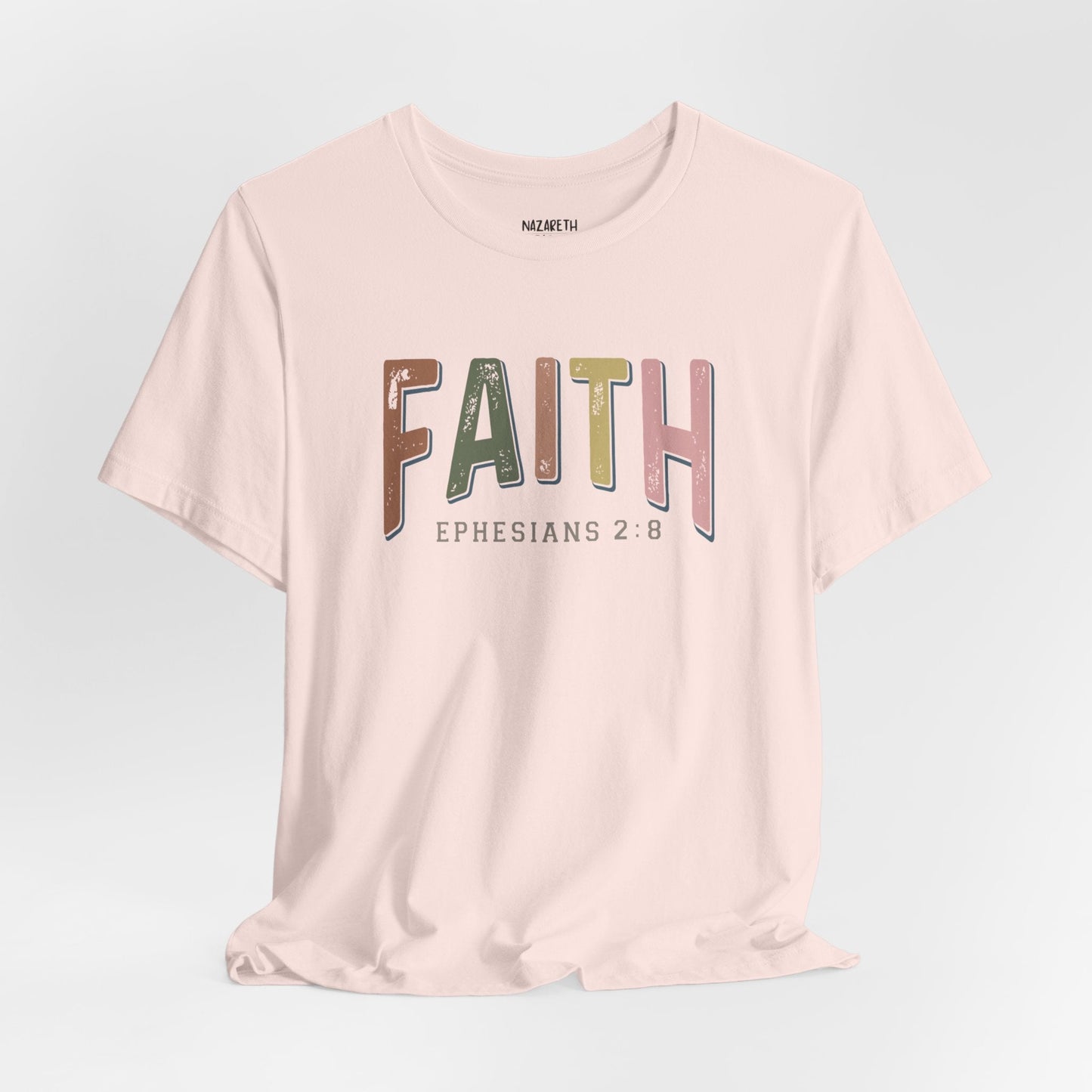 Faith Ephesian 2:8 - Unisex T-Shirt - T-Shirt - Nazareth Treasures