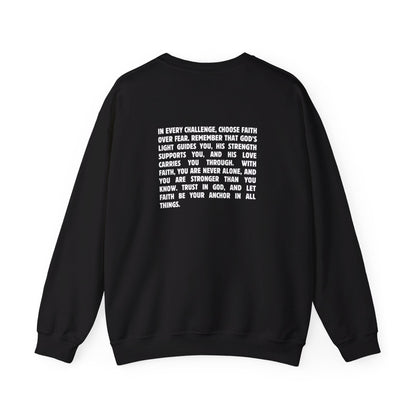 Faith Over Fear, Every Time Sweatshirt - Sweatshirt - Nazareth Treasures