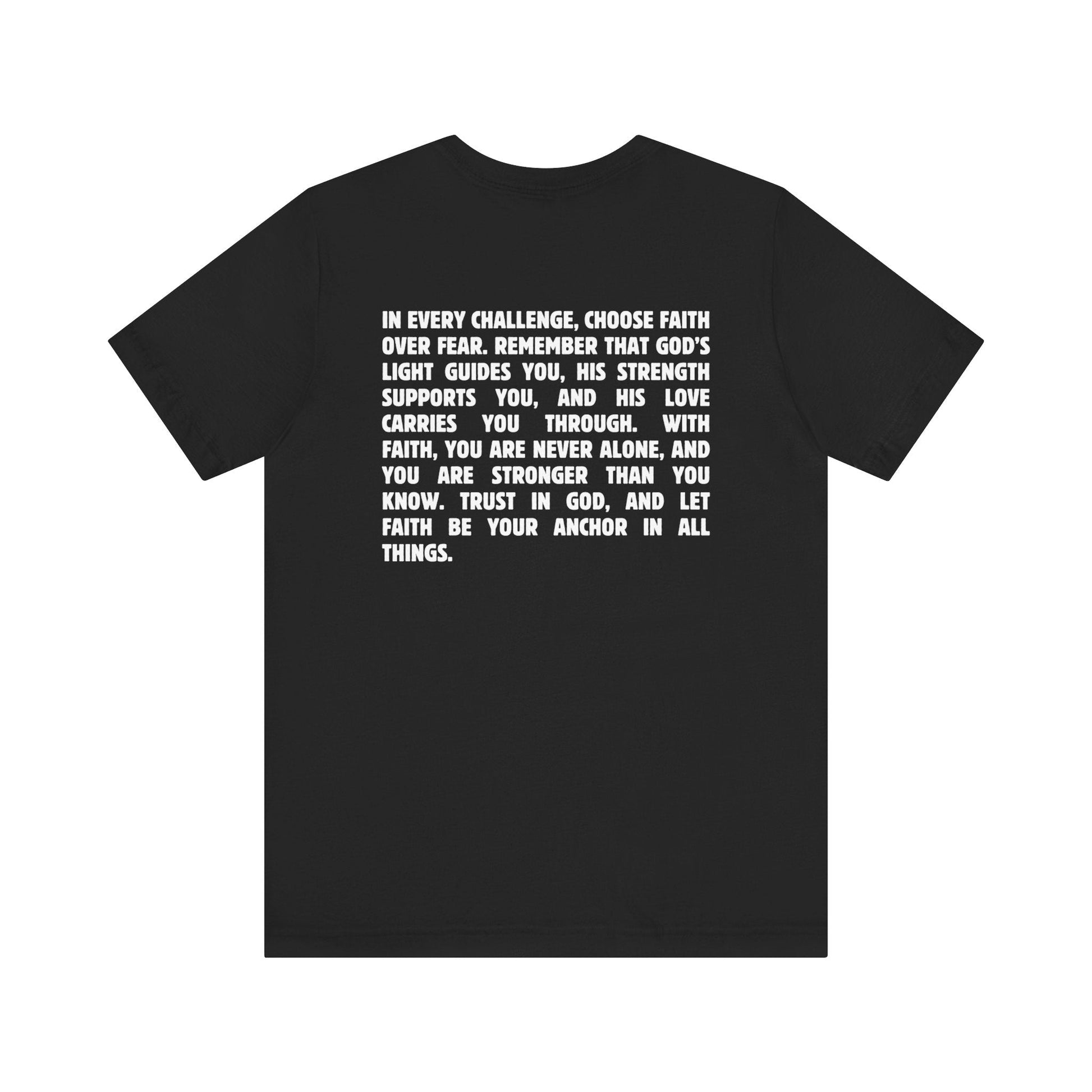 Faith Over Fear, Every Time T-Shirt - T-Shirt - Nazareth Treasures