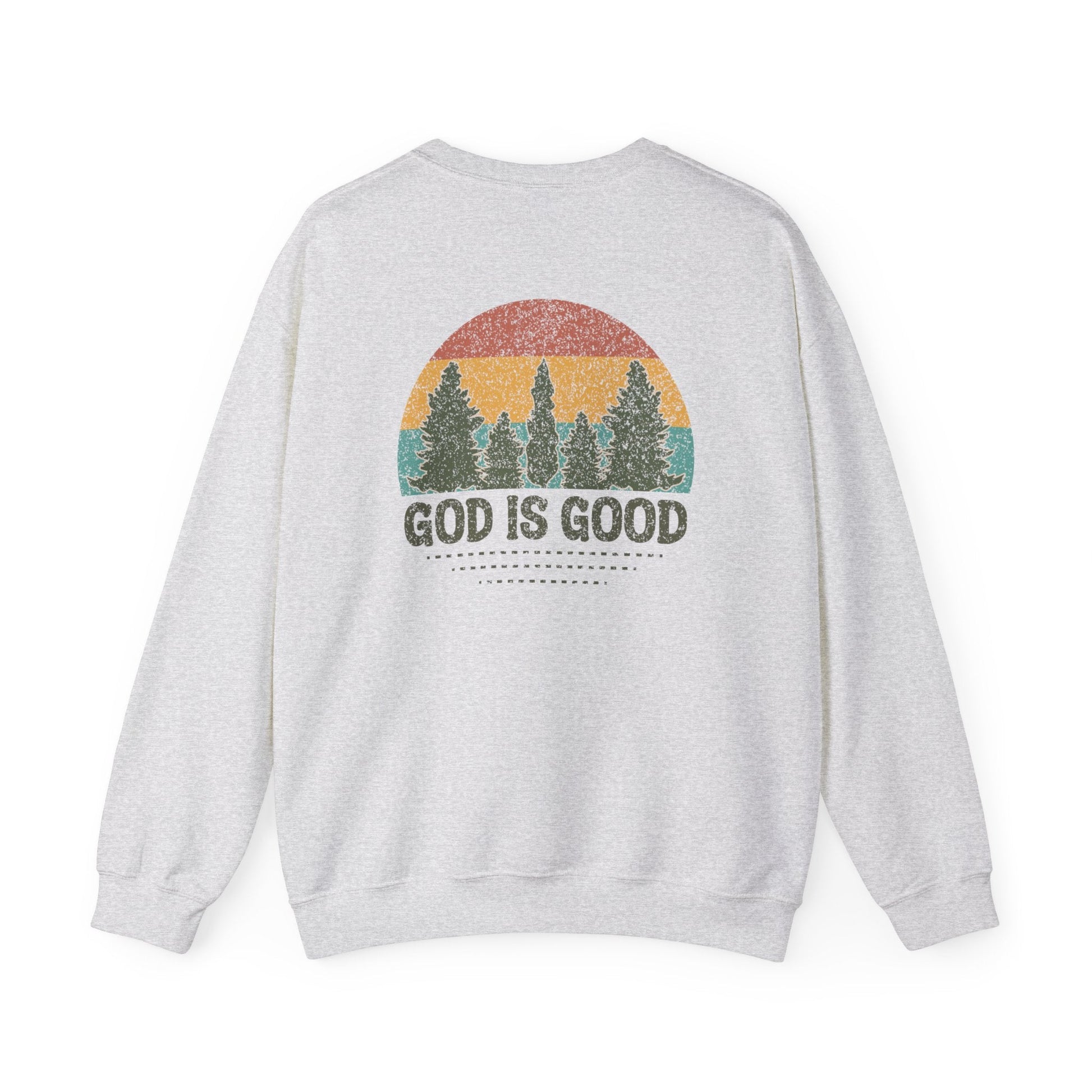 God is Good Sweatshirt - Unisex Crewneck - Sweatshirt - Nazareth Treasures