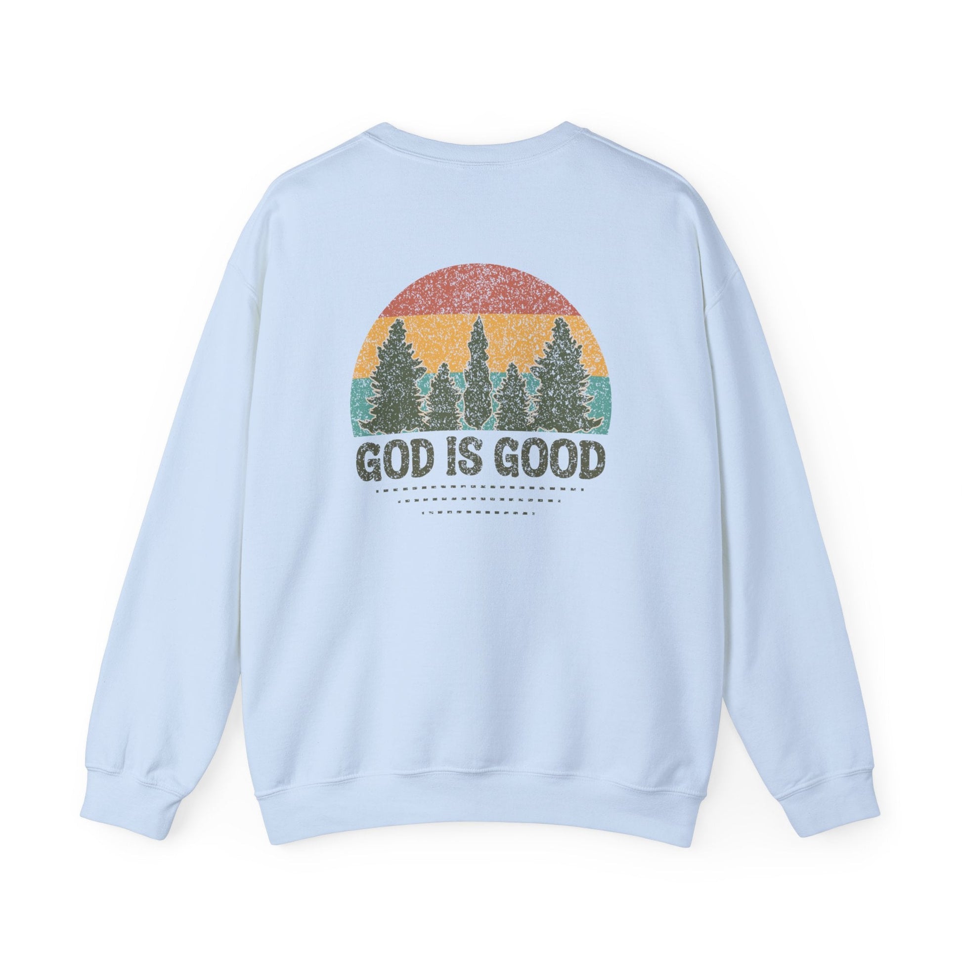 God is Good Sweatshirt - Unisex Crewneck - Sweatshirt - Nazareth Treasures
