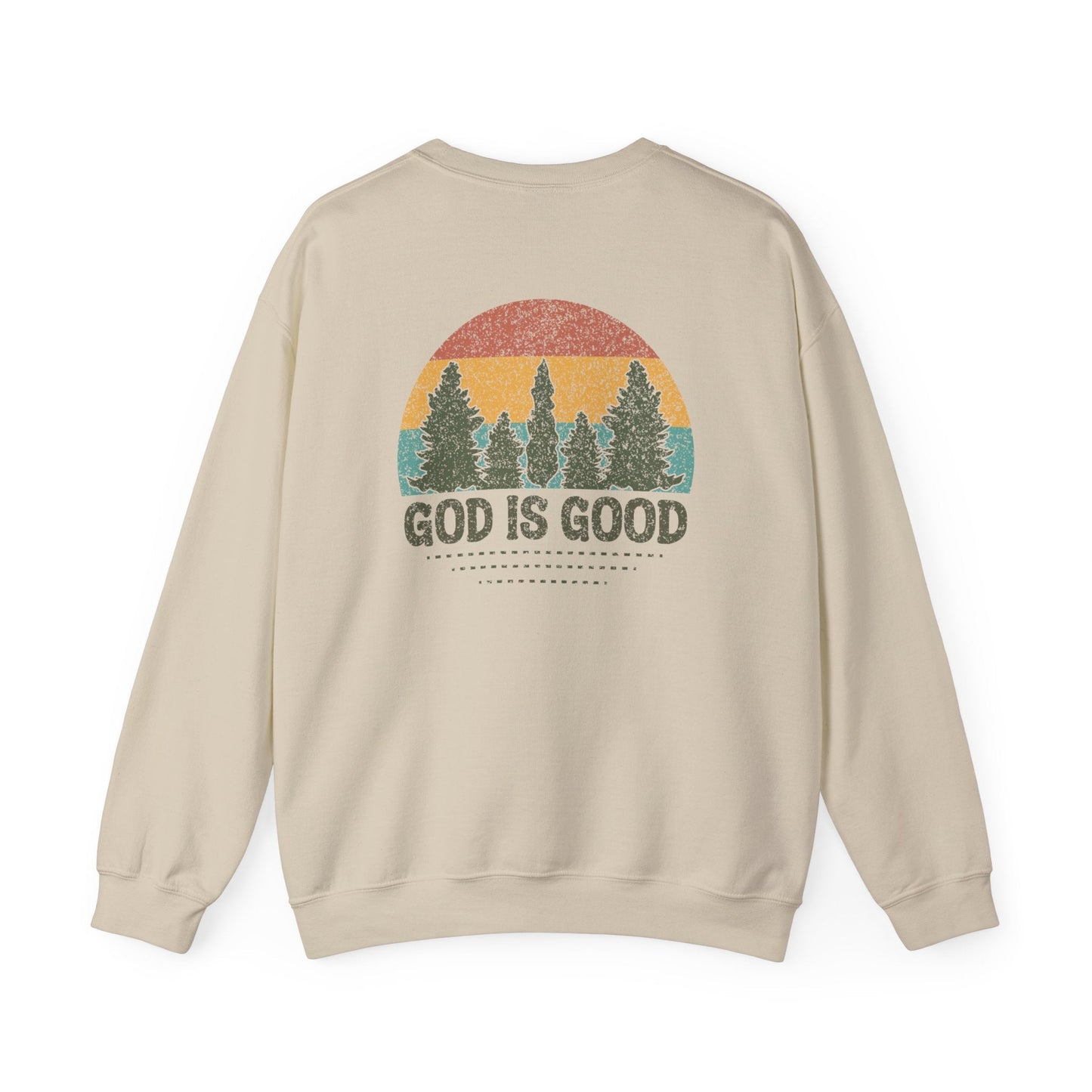 God is Good Sweatshirt - Unisex Crewneck - Sweatshirt - Nazareth Treasures
