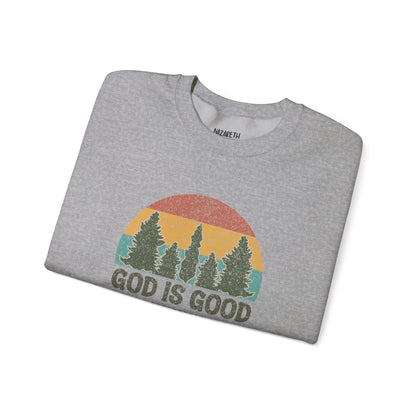 God is Good Sweatshirt - Unisex Crewneck - Sweatshirt - Nazareth Treasures