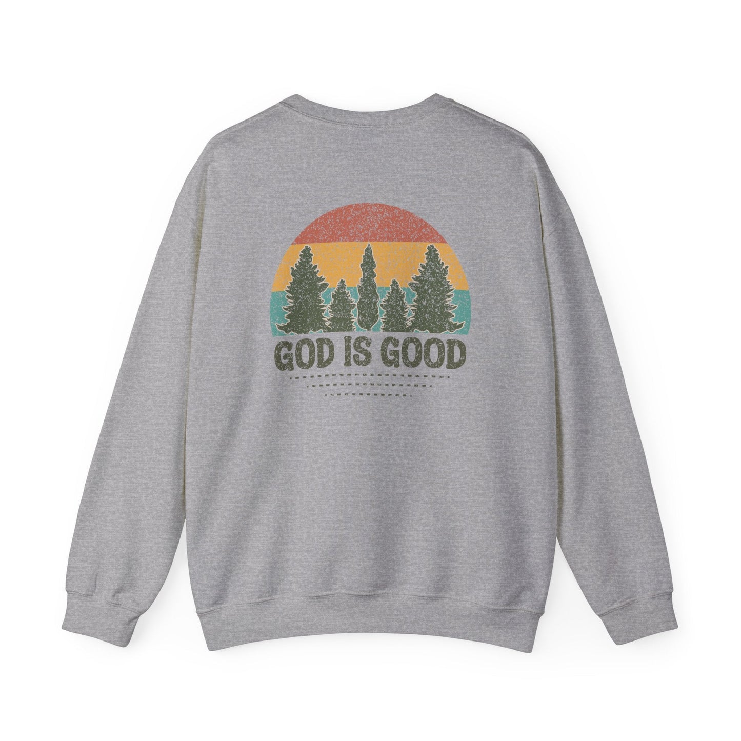 God is Good Sweatshirt - Unisex Crewneck - Sweatshirt - Nazareth Treasures