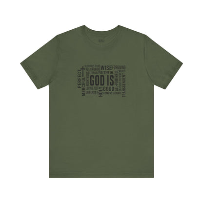 God Is T-Shirt - T-Shirt - Nazareth Treasures