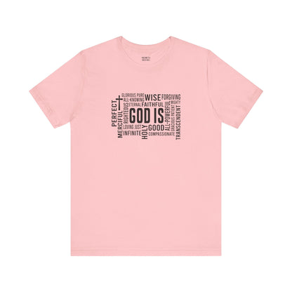 God Is T-Shirt - T-Shirt - Nazareth Treasures