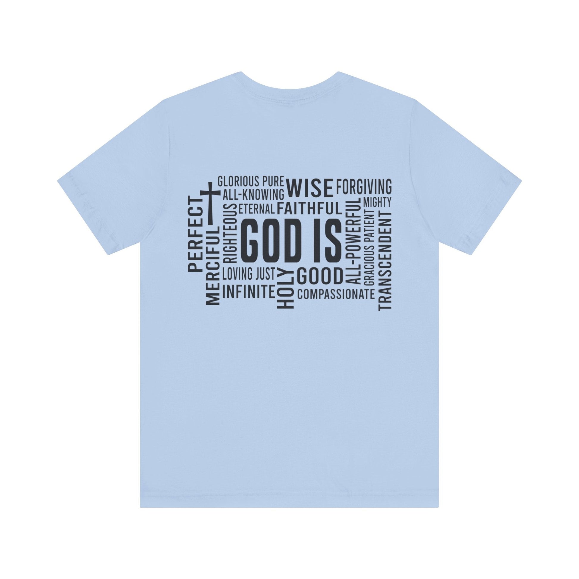 God Is T-Shirt - T-Shirt - Nazareth Treasures