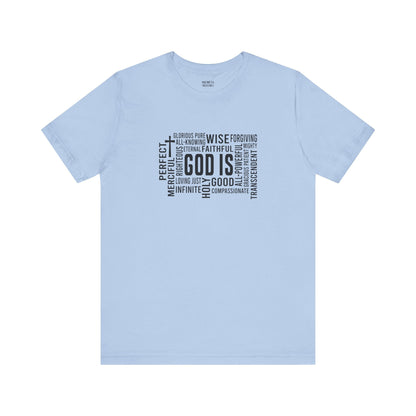 God Is T-Shirt - T-Shirt - Nazareth Treasures