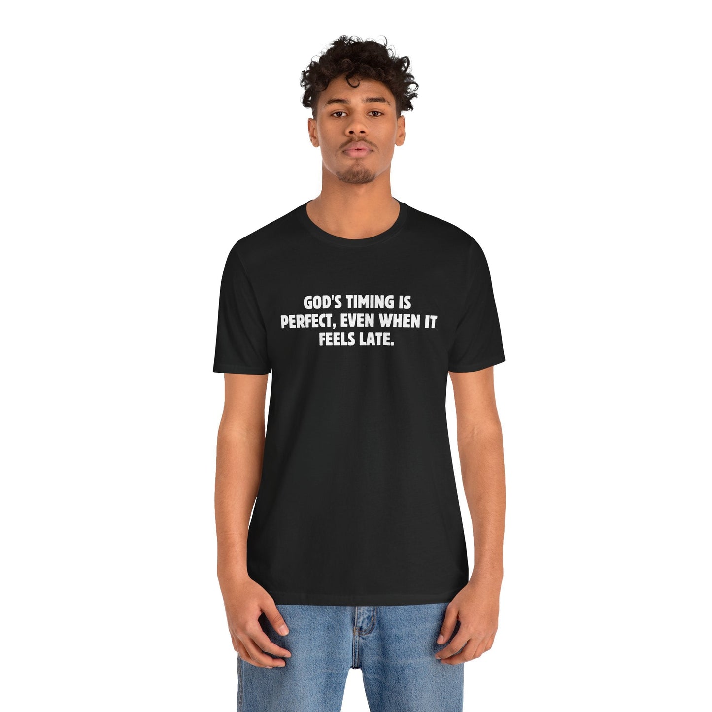 God's Timing is Perfect T-Shirt - T-Shirt - Nazareth Treasures