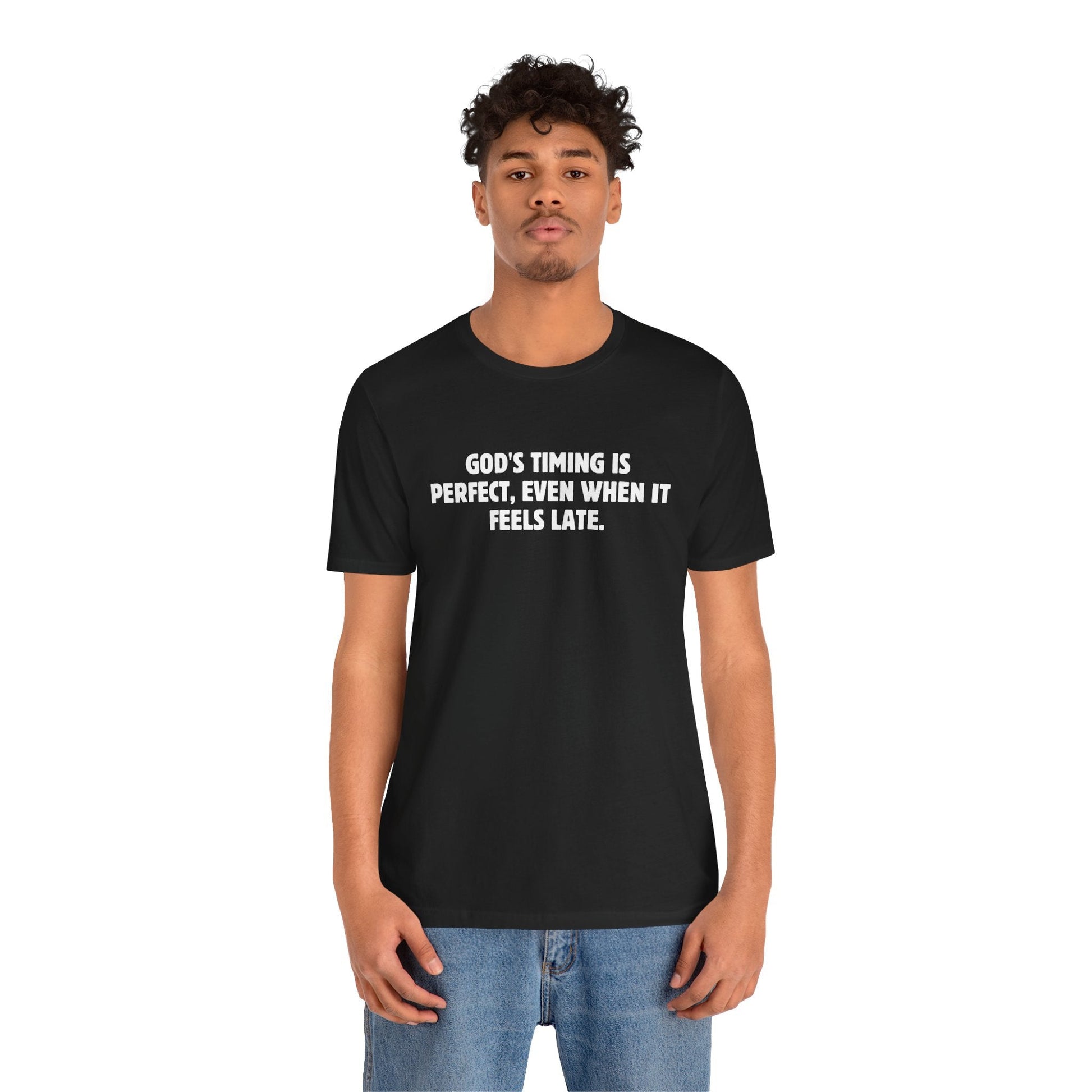 God's Timing is Perfect T-Shirt - T-Shirt - Nazareth Treasures