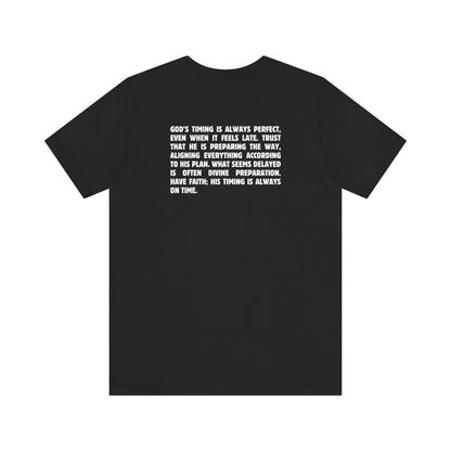 God's Timing is Perfect T-Shirt - T-Shirt - Nazareth Treasures