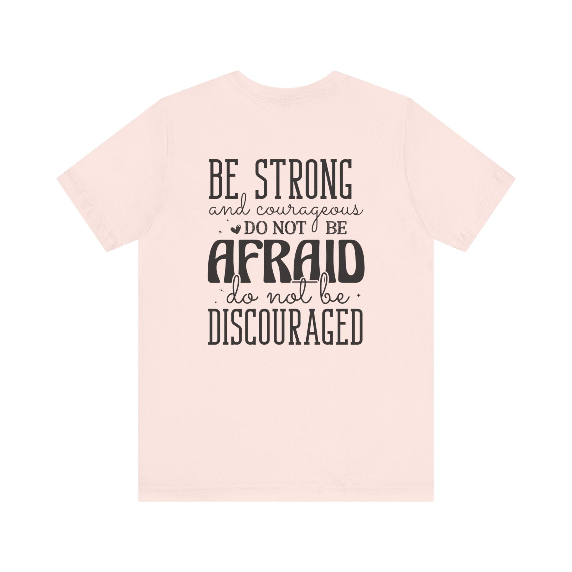 God's Unfailing Presence - Joshua 1:9 - Unisex T-Shirt - T-Shirt - Nazareth Treasures