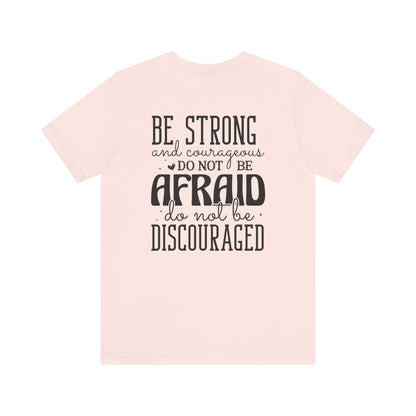 God's Unfailing Presence - Joshua 1:9 - Unisex T-Shirt - T-Shirt - Nazareth Treasures