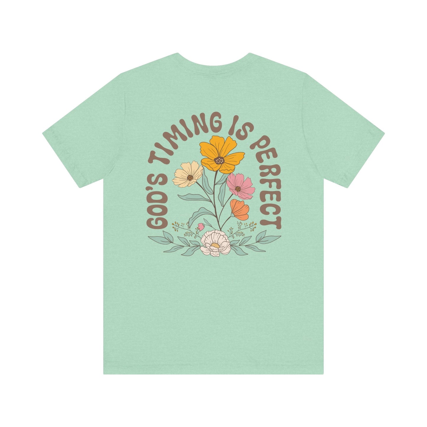Good Timing is perfect Tshirt - T-Shirt - Nazareth Treasures