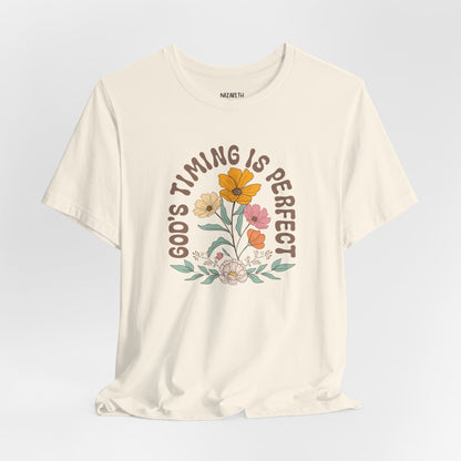 Good Timing is perfect Tshirt - T-Shirt - Nazareth Treasures