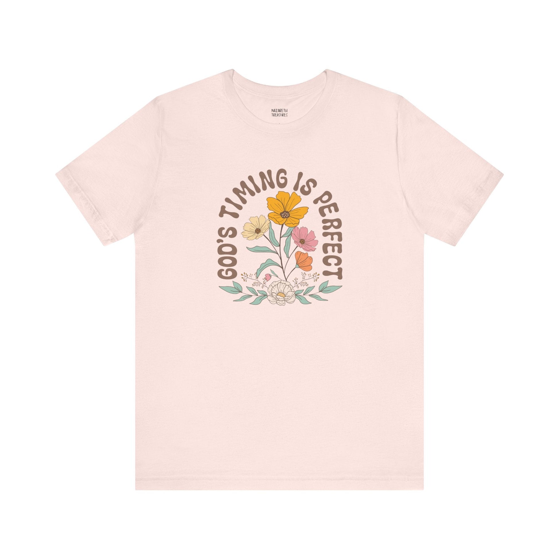 Good Timing is perfect Tshirt - T-Shirt - Nazareth Treasures
