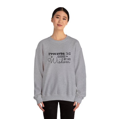 Guided by His Wisdom - Proverbs 3:5 - Crewneck Sweatshirt - Sweatshirt - Nazareth Treasures