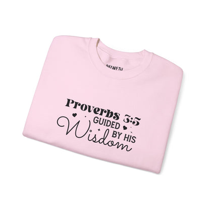 Guided by His Wisdom - Proverbs 3:5 - Crewneck Sweatshirt - Sweatshirt - Nazareth Treasures