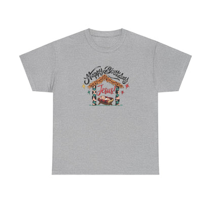 Happy Birthday Jesus Tshirt - T-Shirt - Nazareth Treasures