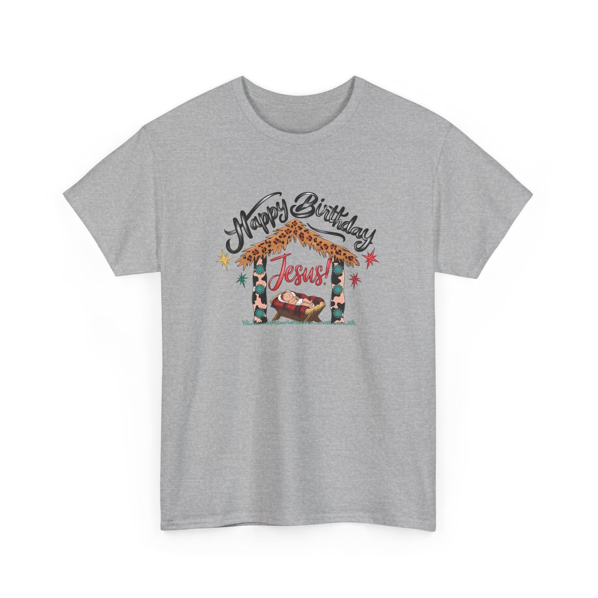 Happy Birthday Jesus Tshirt - T-Shirt - Nazareth Treasures