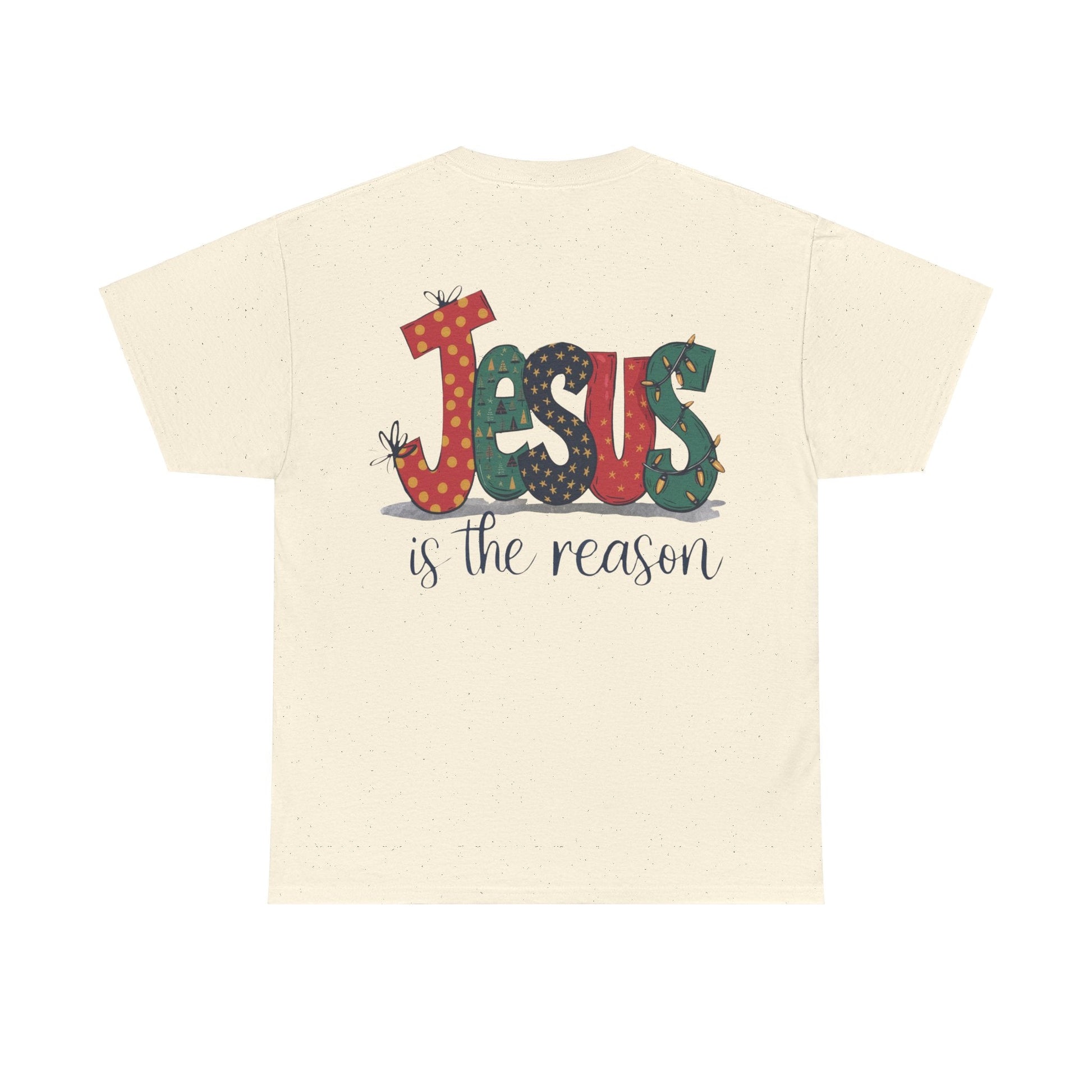 Jesus is the reason T-shirt - T-Shirt - Nazareth Treasures