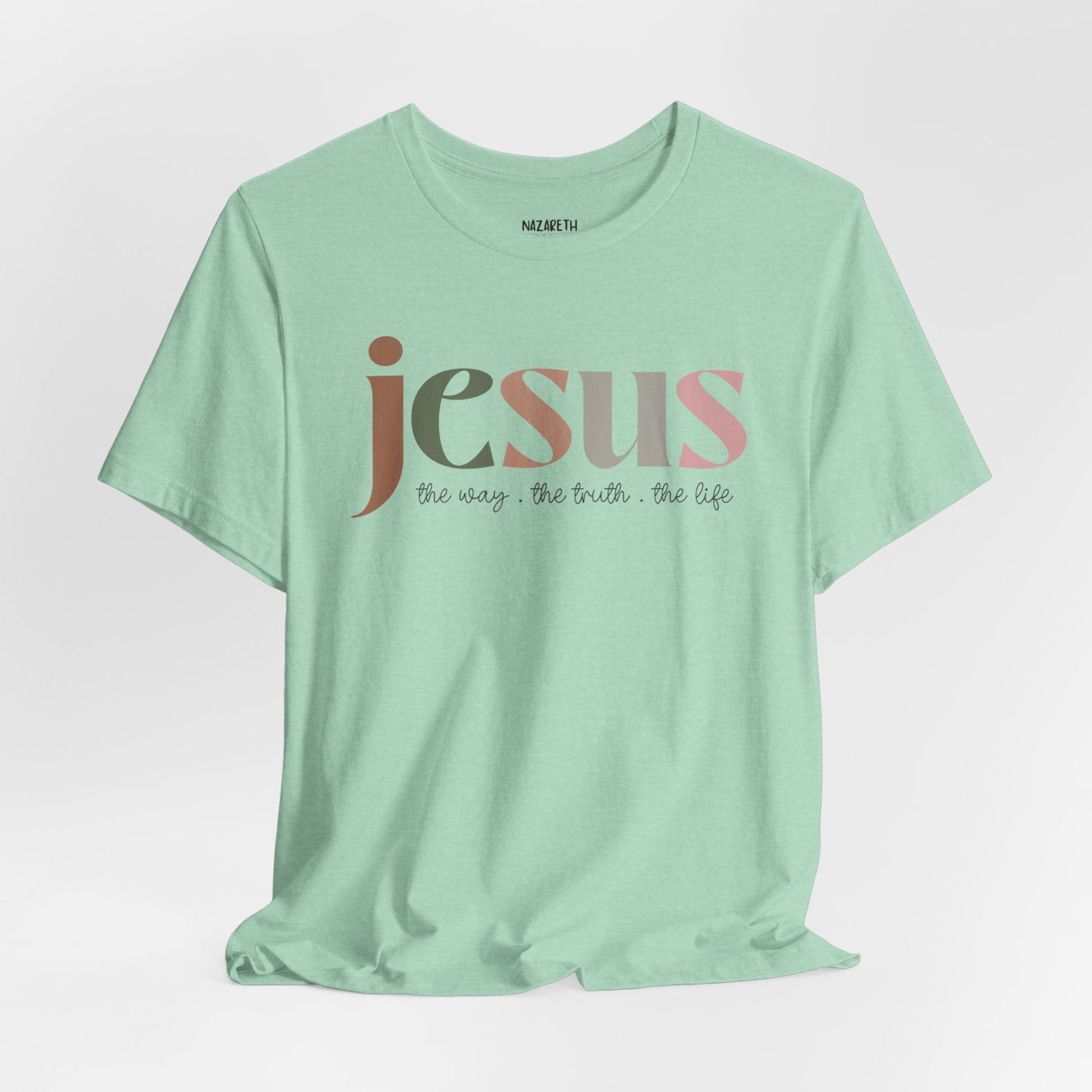 Jesus - the way the truth and the life - Unisex T-Shirt - T-Shirt - Nazareth Treasures