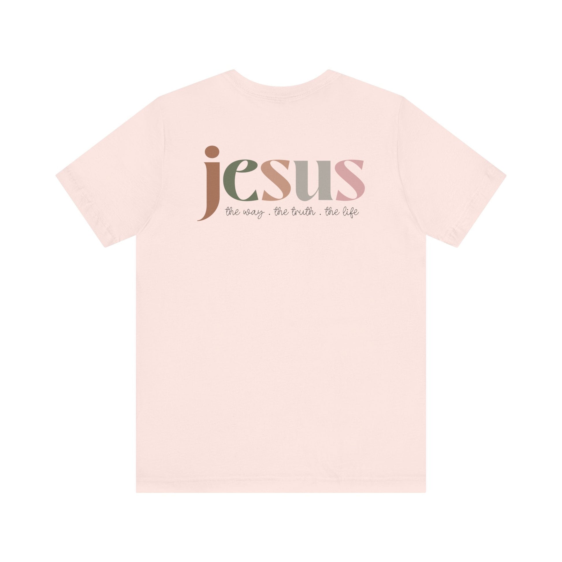 Jesus - the way the truth and the life - Unisex T-Shirt - T-Shirt - Nazareth Treasures