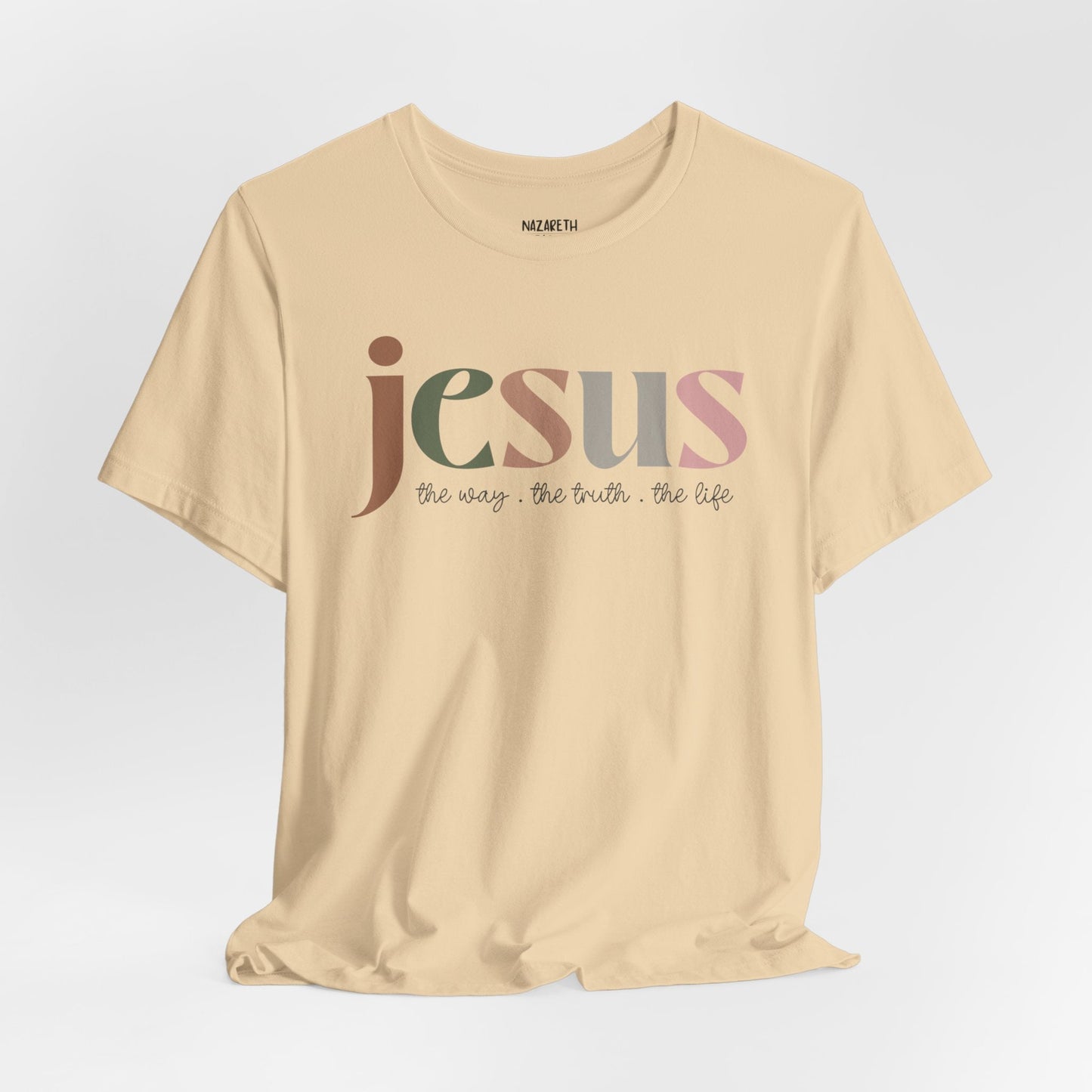 Jesus - the way the truth and the life - Unisex T-Shirt - T-Shirt - Nazareth Treasures