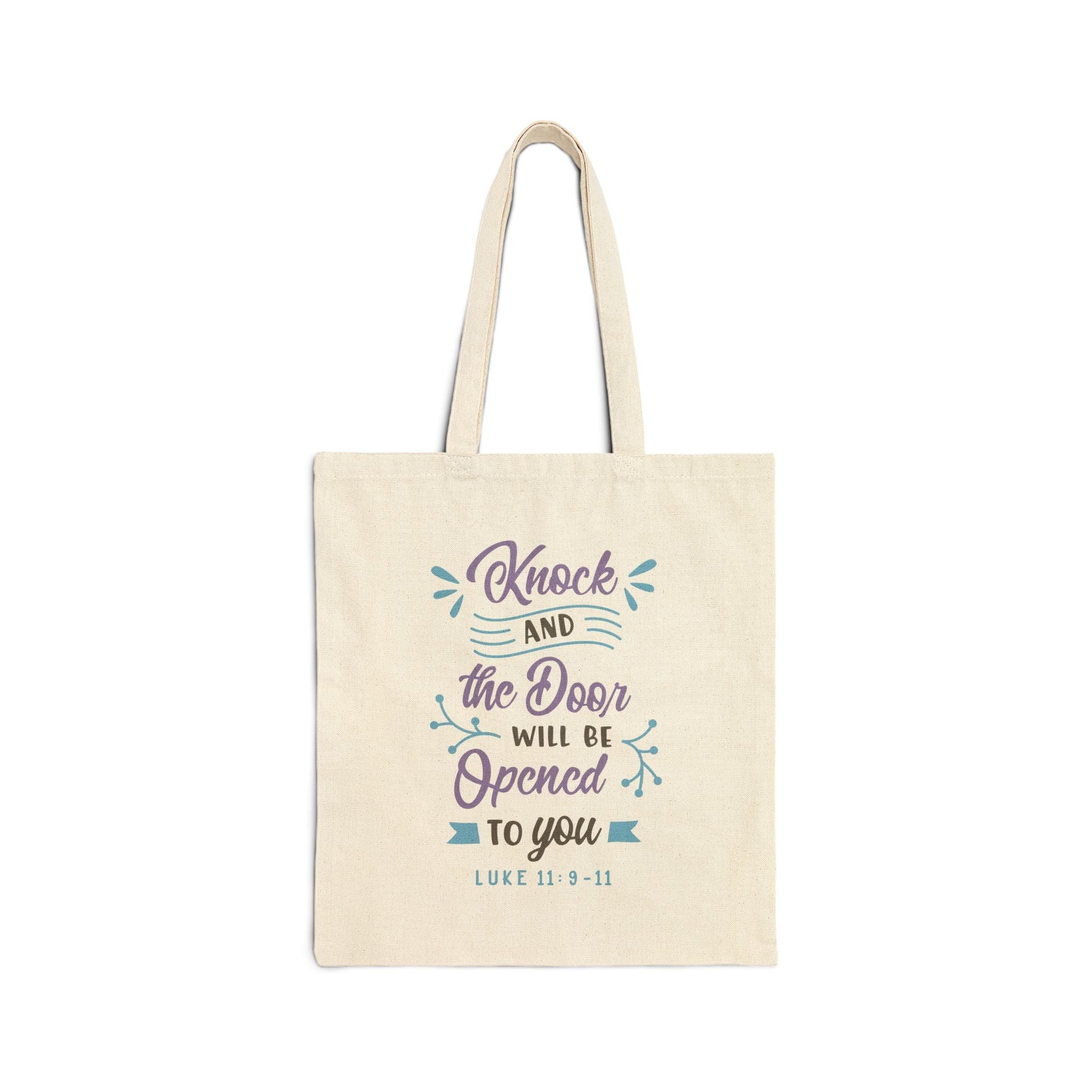 Knock and the door will be opened to you - Luke 11:9 - 11 - Cotton Canvas Tote Bag - Bags - Nazareth Treasures