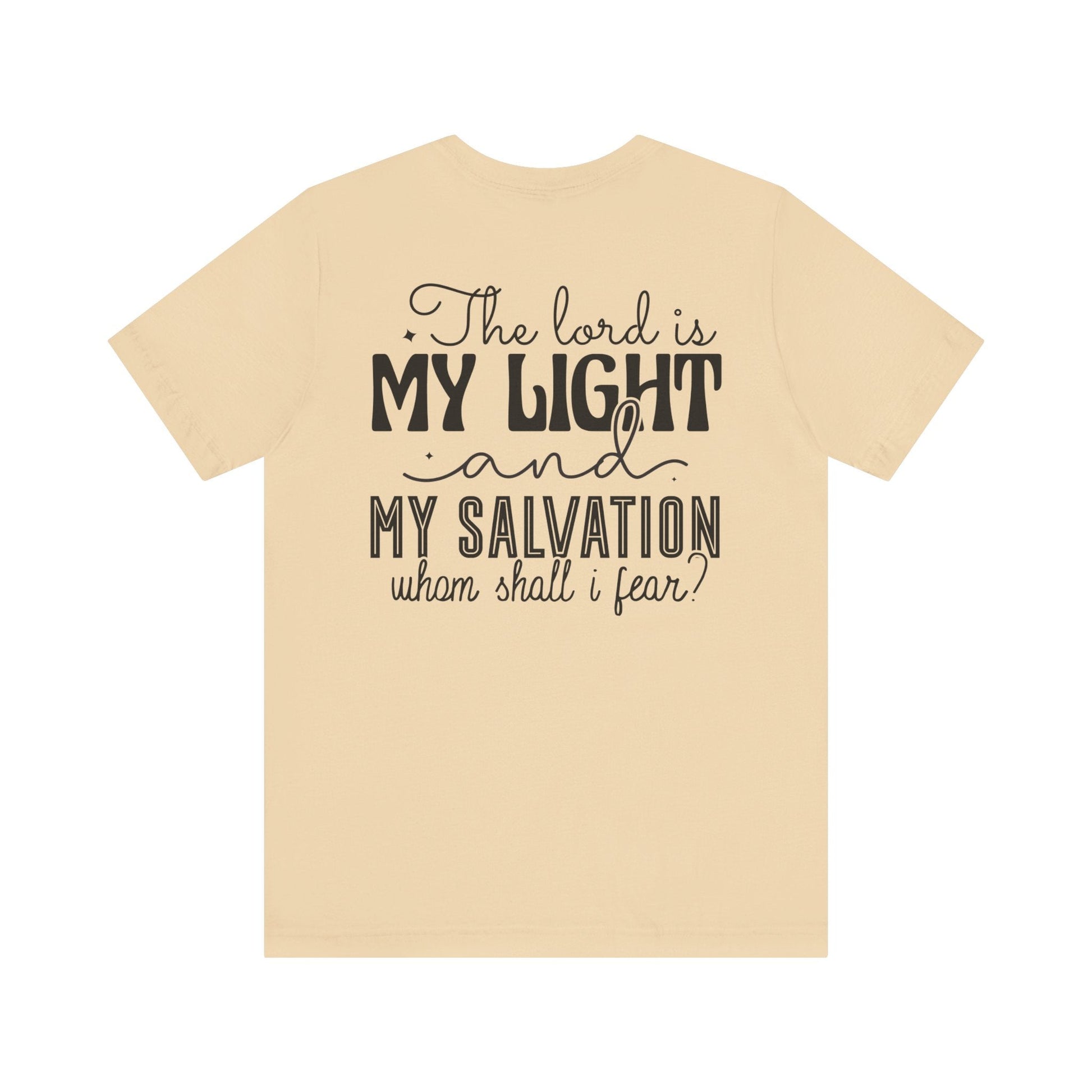 Living Fearlessly in His Divine Light - Psalm 27:1 - Unisex T-Shirt - T-Shirt - Nazareth Treasures