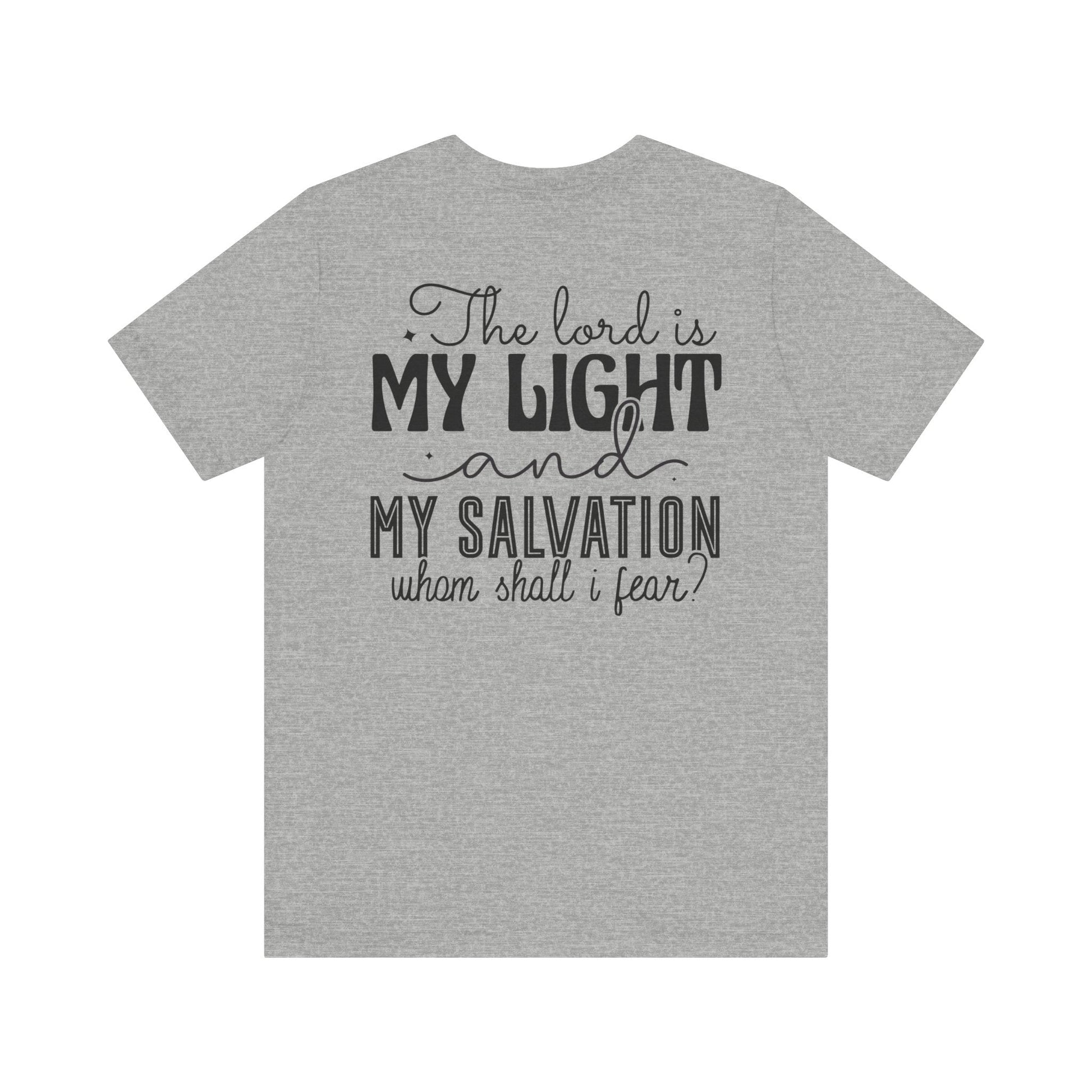 Living Fearlessly in His Divine Light - Psalm 27:1 - Unisex T-Shirt - T-Shirt - Nazareth Treasures