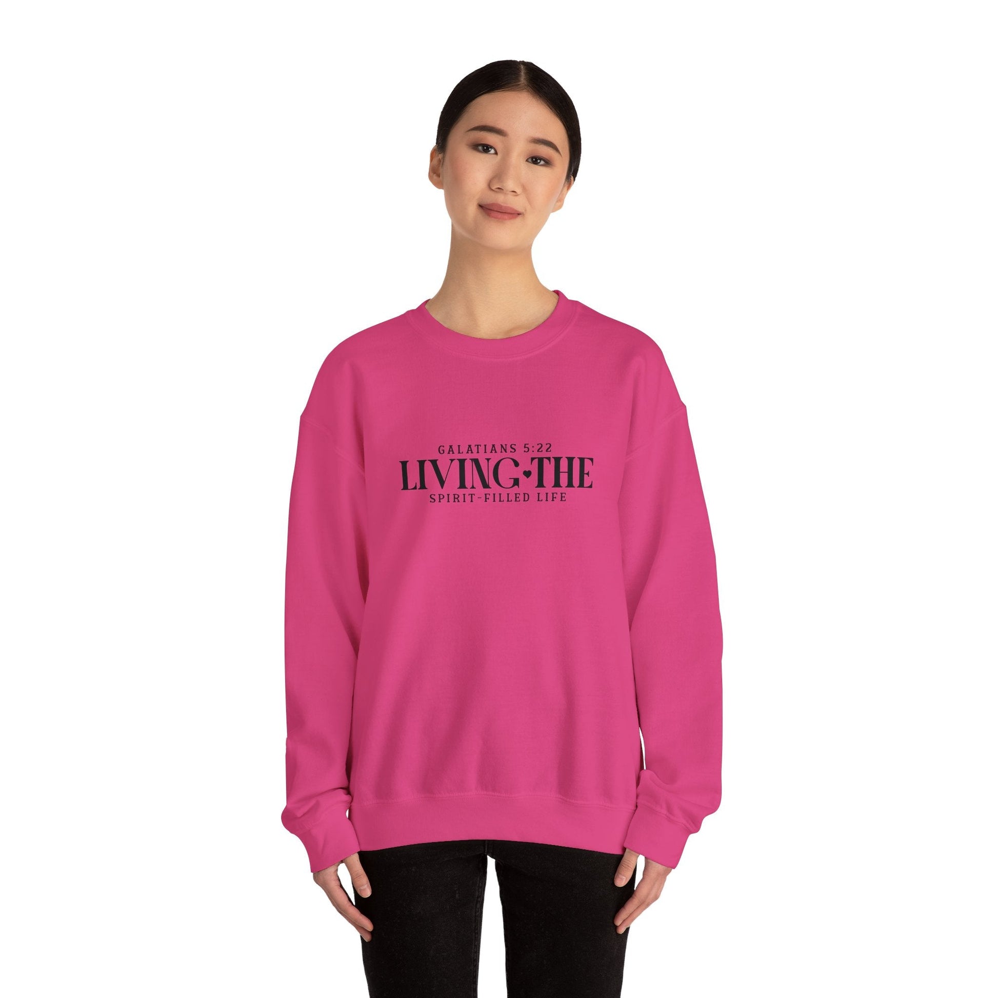 Living the Spirit - Filled Life Crewneck Sweatshirt - Sweatshirt - Nazareth Treasures