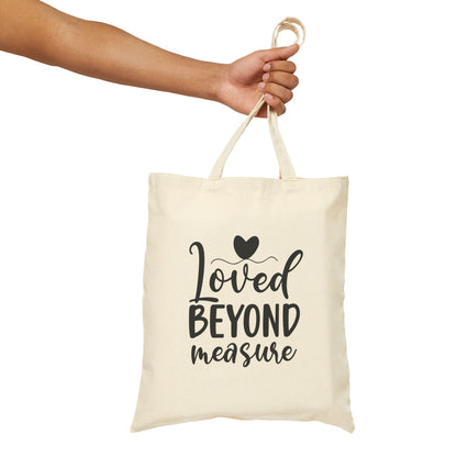 Loved Beyond Measure - Cotton Tote Bag - Bags - Nazareth Treasures