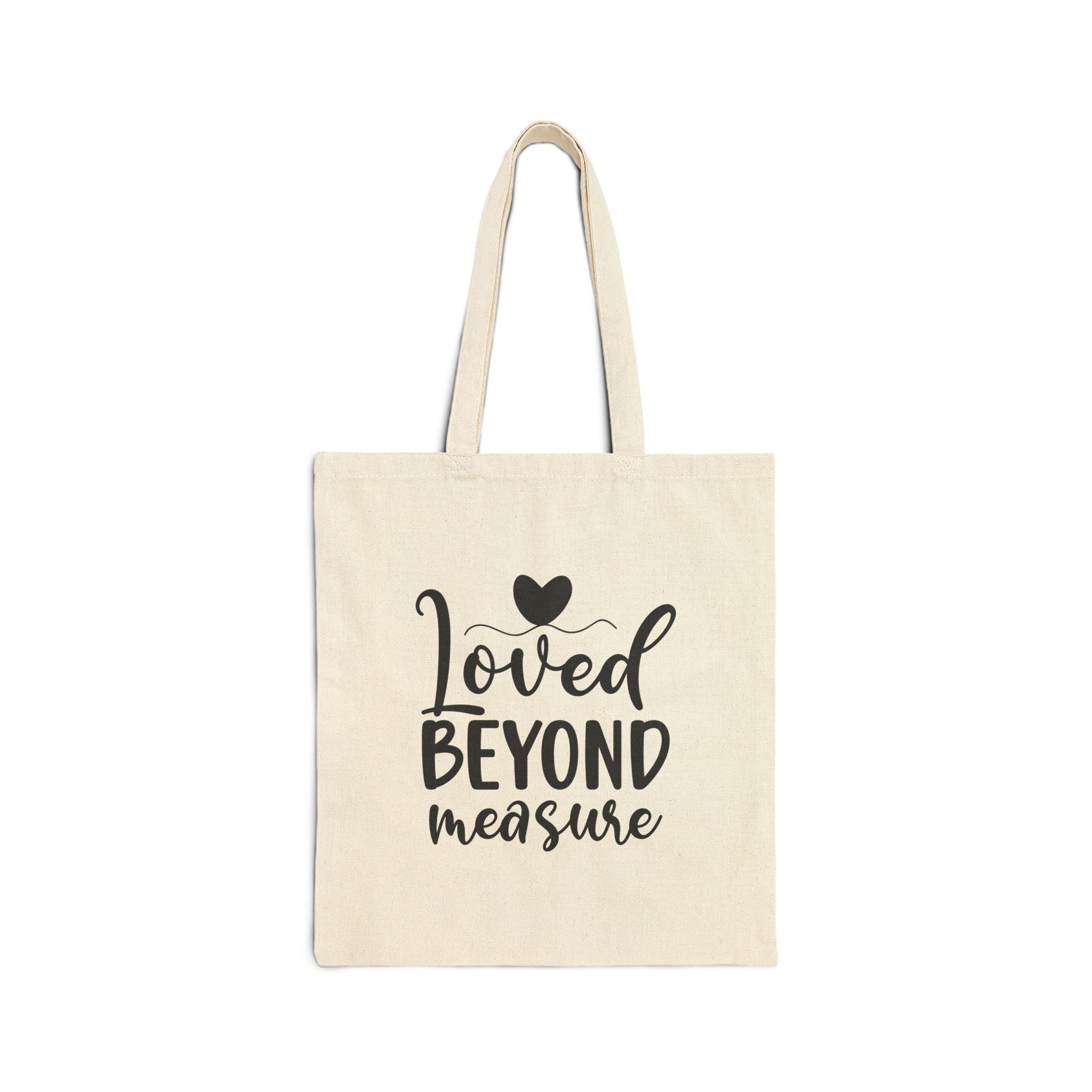 Loved Beyond Measure - Cotton Tote Bag - Bags - Nazareth Treasures