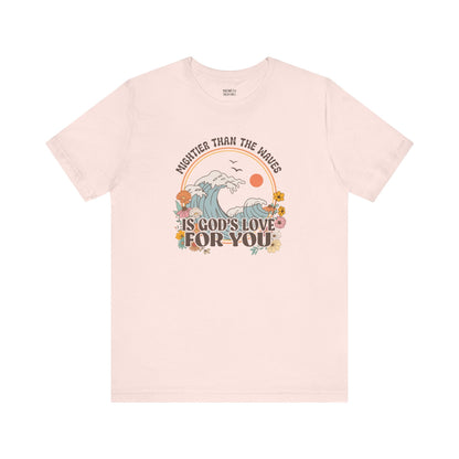 Mightier than the waves T-shirt - T-Shirt - Nazareth Treasures