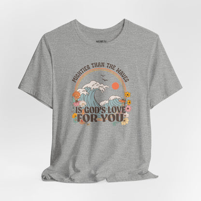 Mightier than the waves T-shirt - T-Shirt - Nazareth Treasures