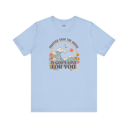 Mightier than the waves T-shirt - T-Shirt - Nazareth Treasures