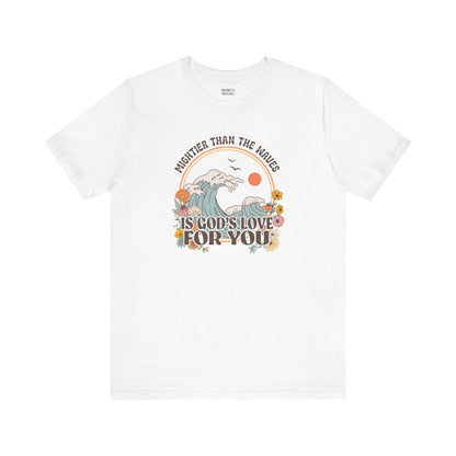 Mightier than the waves T-shirt - T-Shirt - Nazareth Treasures