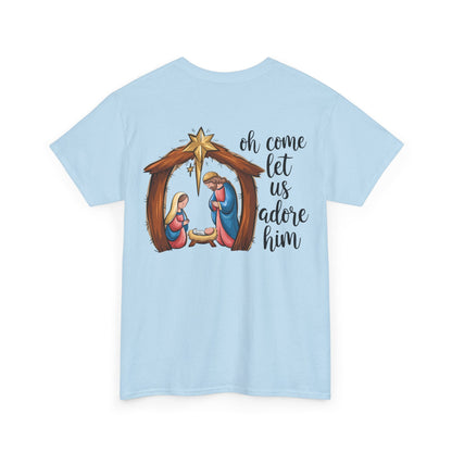 Oh Come Let Us Adore Him T-shirt - T-Shirt - Nazareth Treasures