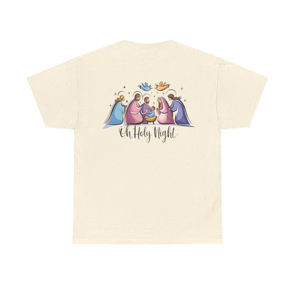 Oh Holy Night T-shirt - T-Shirt - Nazareth Treasures