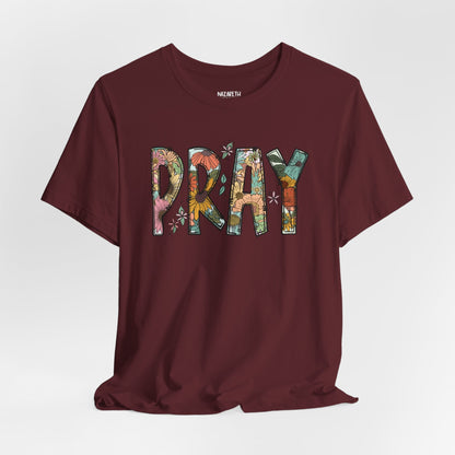 Pray Flowers Boho T-Shirt - T-Shirt - Nazareth Treasures