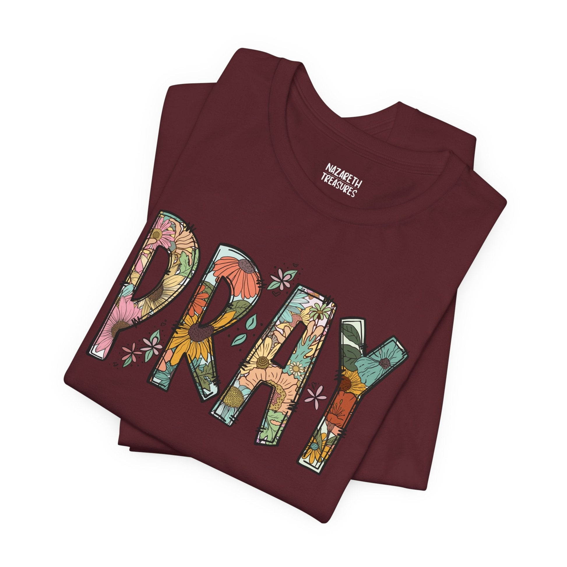 Pray Flowers Boho T-Shirt - T-Shirt - Nazareth Treasures