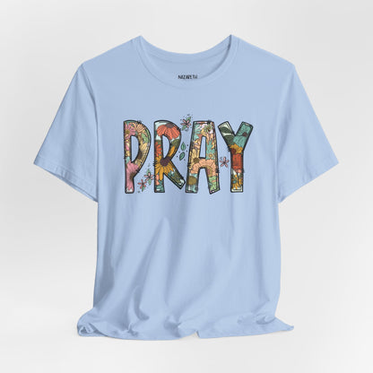 Pray Flowers Boho T-Shirt - T-Shirt - Nazareth Treasures