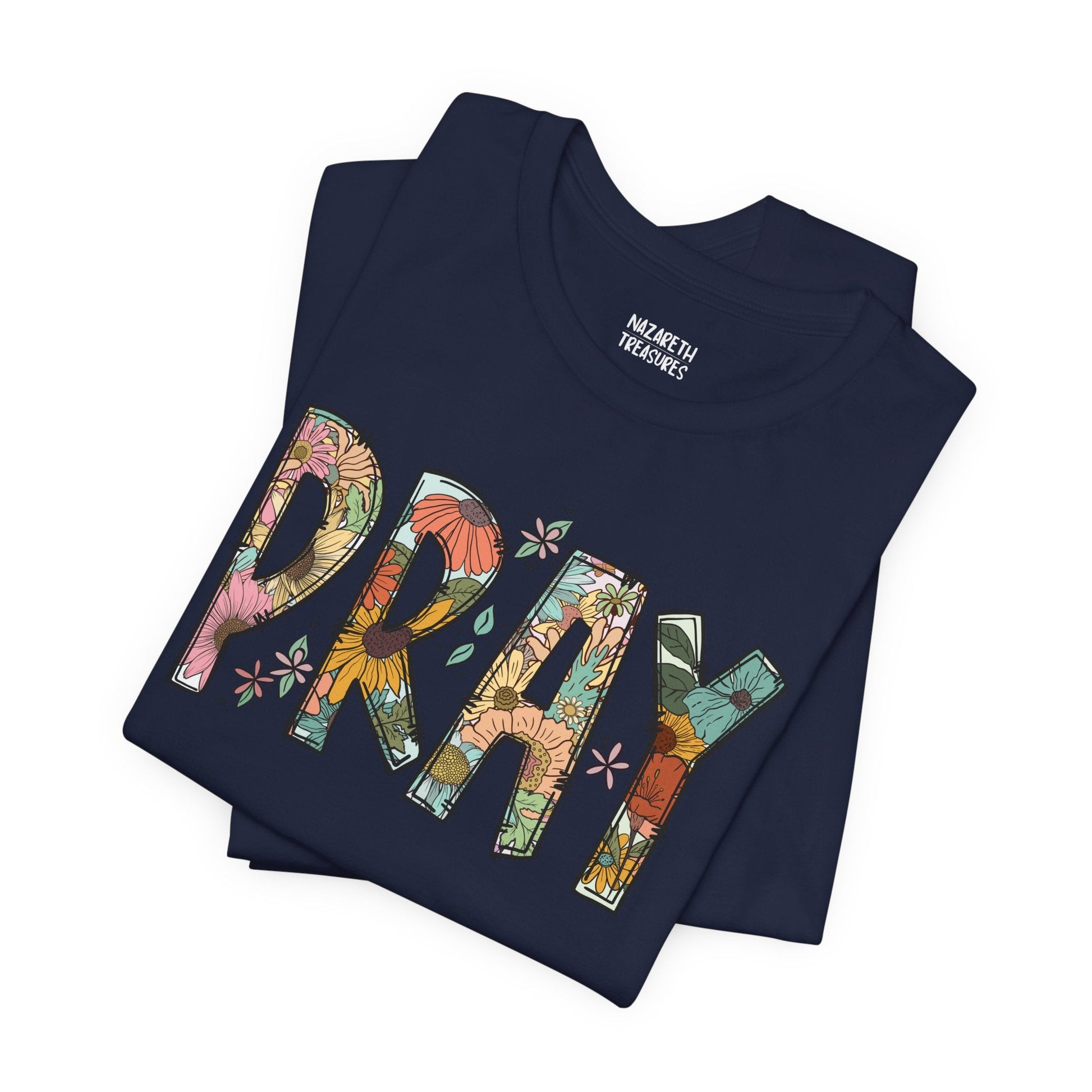 Pray Flowers Boho T-Shirt - T-Shirt - Nazareth Treasures