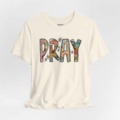 Pray Flowers Boho T-Shirt - T-Shirt - Nazareth Treasures