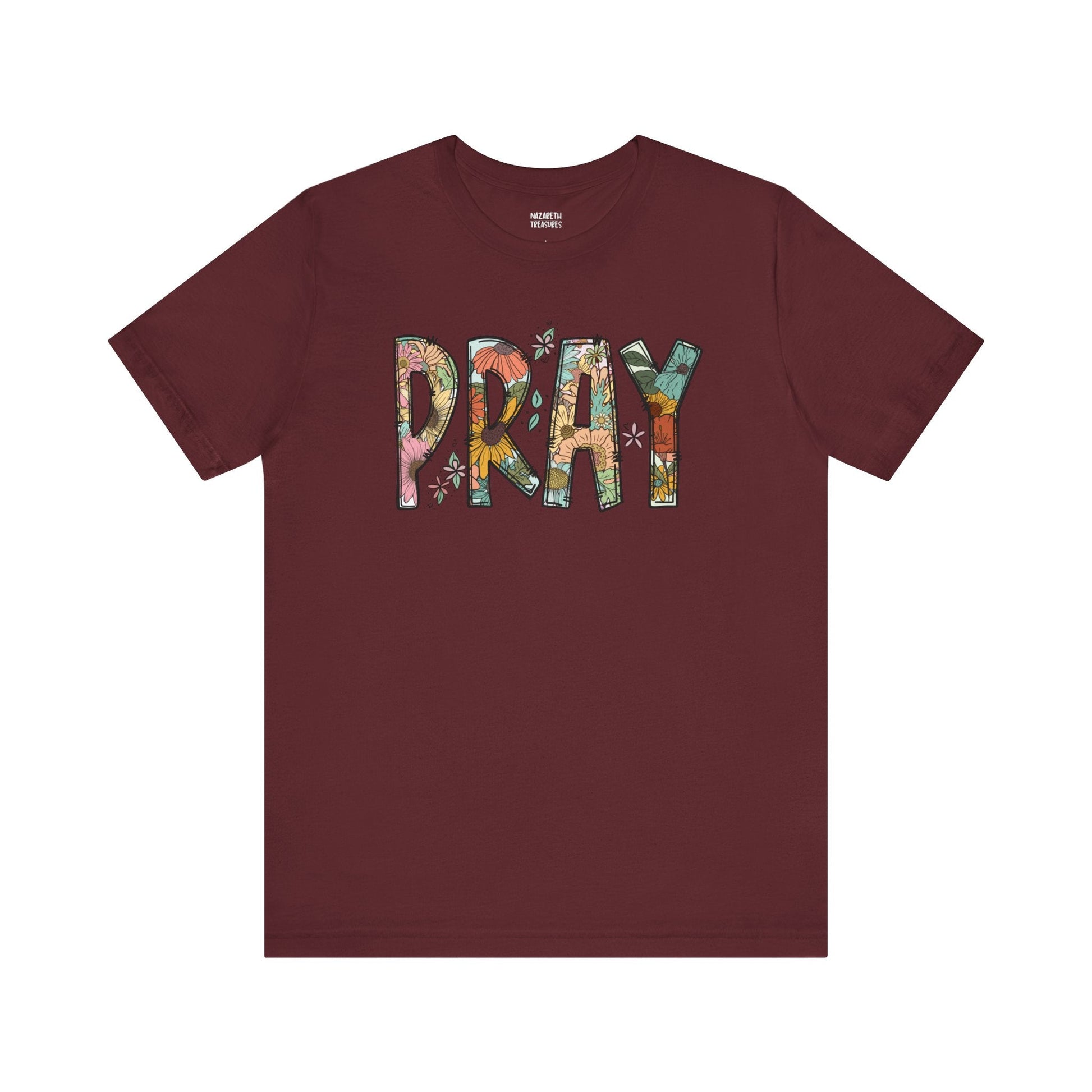 Pray Flowers Boho T-Shirt - T-Shirt - Nazareth Treasures