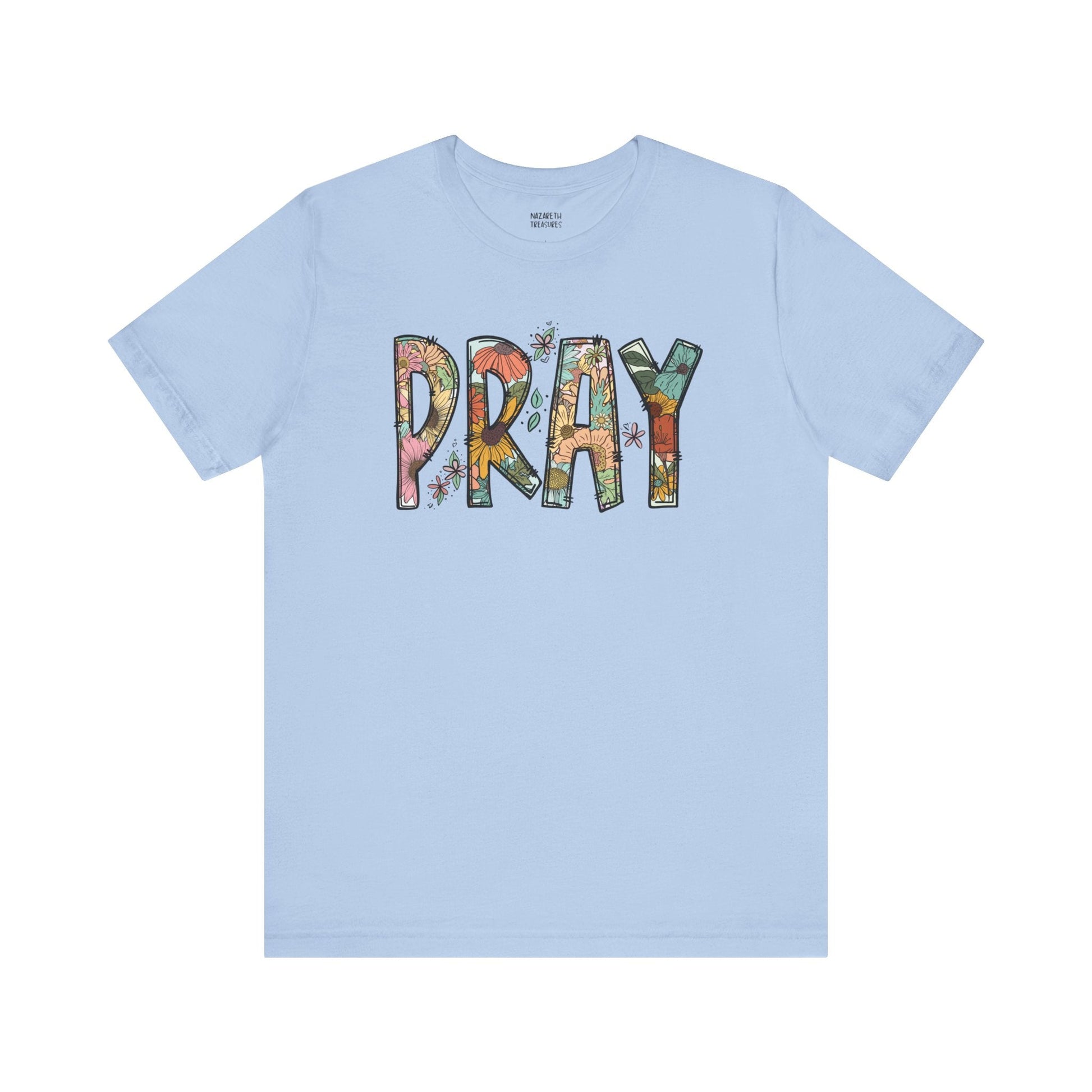 Pray Flowers Boho T-Shirt - T-Shirt - Nazareth Treasures
