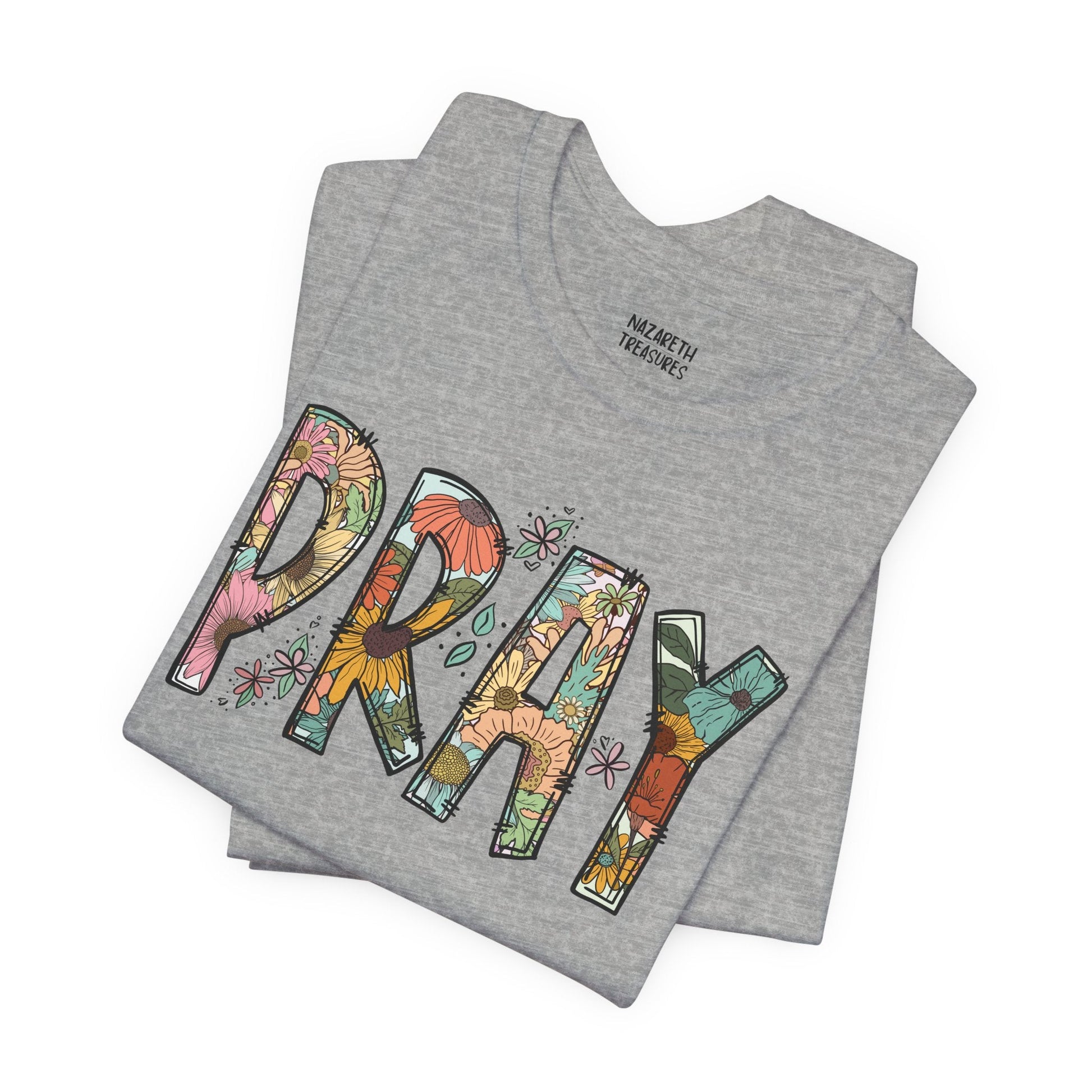 Pray Flowers Boho T-Shirt - T-Shirt - Nazareth Treasures